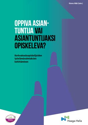 Oppiva asiantuntija vai asiantuntijaksi opiskeleva? -kirjan kansi