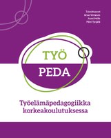 Työelämäpedagogiikka korkeakoulutuksessa -kirja